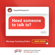 Load image into Gallery viewer, Happy Wife Happy Life: Marriage Coaching Online